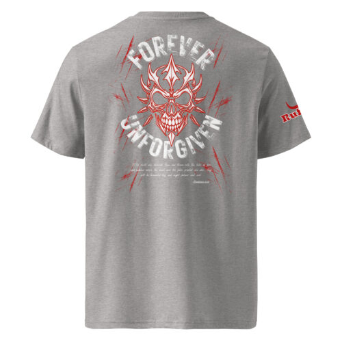 Forever Unforgiven – Ruffus Men’s T-Shirt